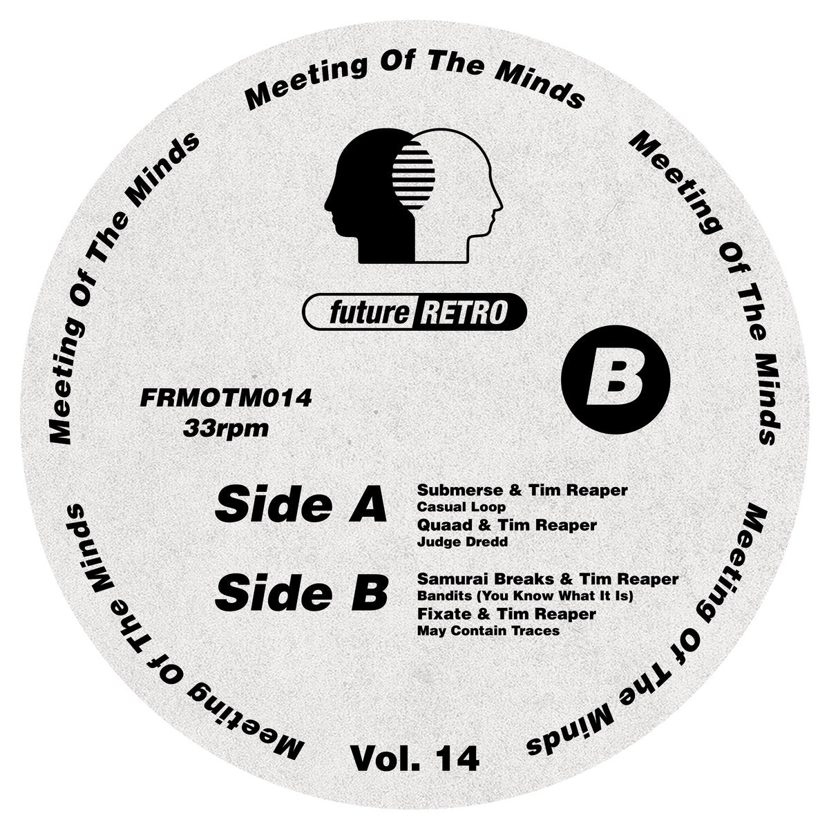 label art of Submerse, Quaad, Samurai Breaks, Fixate & Tim Reaper - Meeting Of The Minds Vol. 14