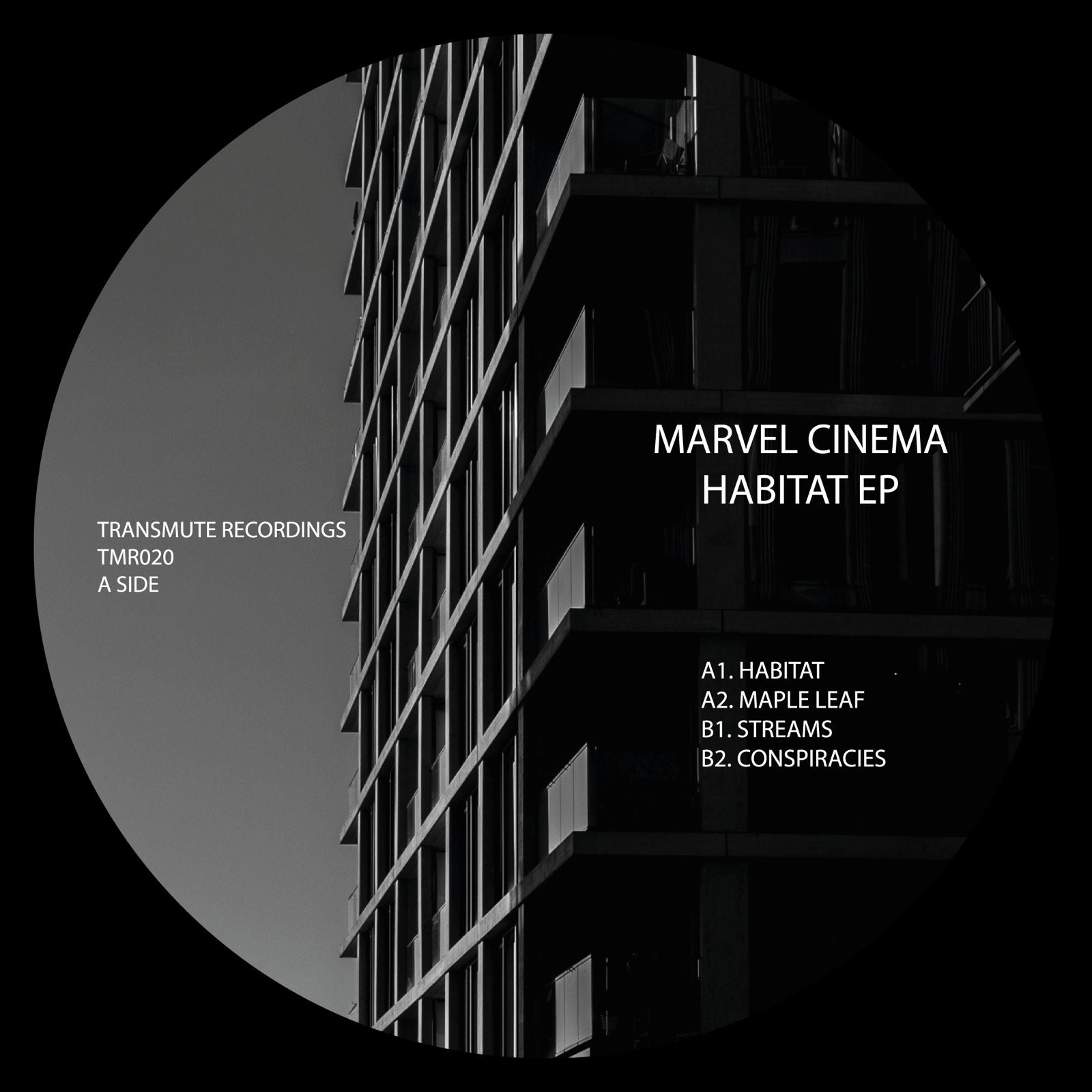 EP cover art for 'Marvel Cinema Habitat EP' by Transmute Recordings, featuring a black and white photograph of a modern high-rise building inside a circular frame on a black background.