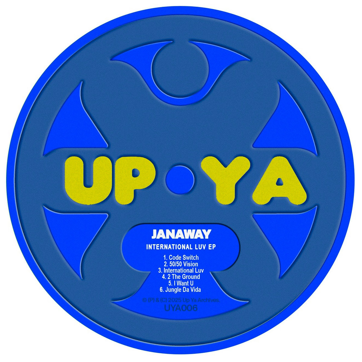 label at of Janaway - International Luv EP - 12" vinyl release on Up Ya Archives