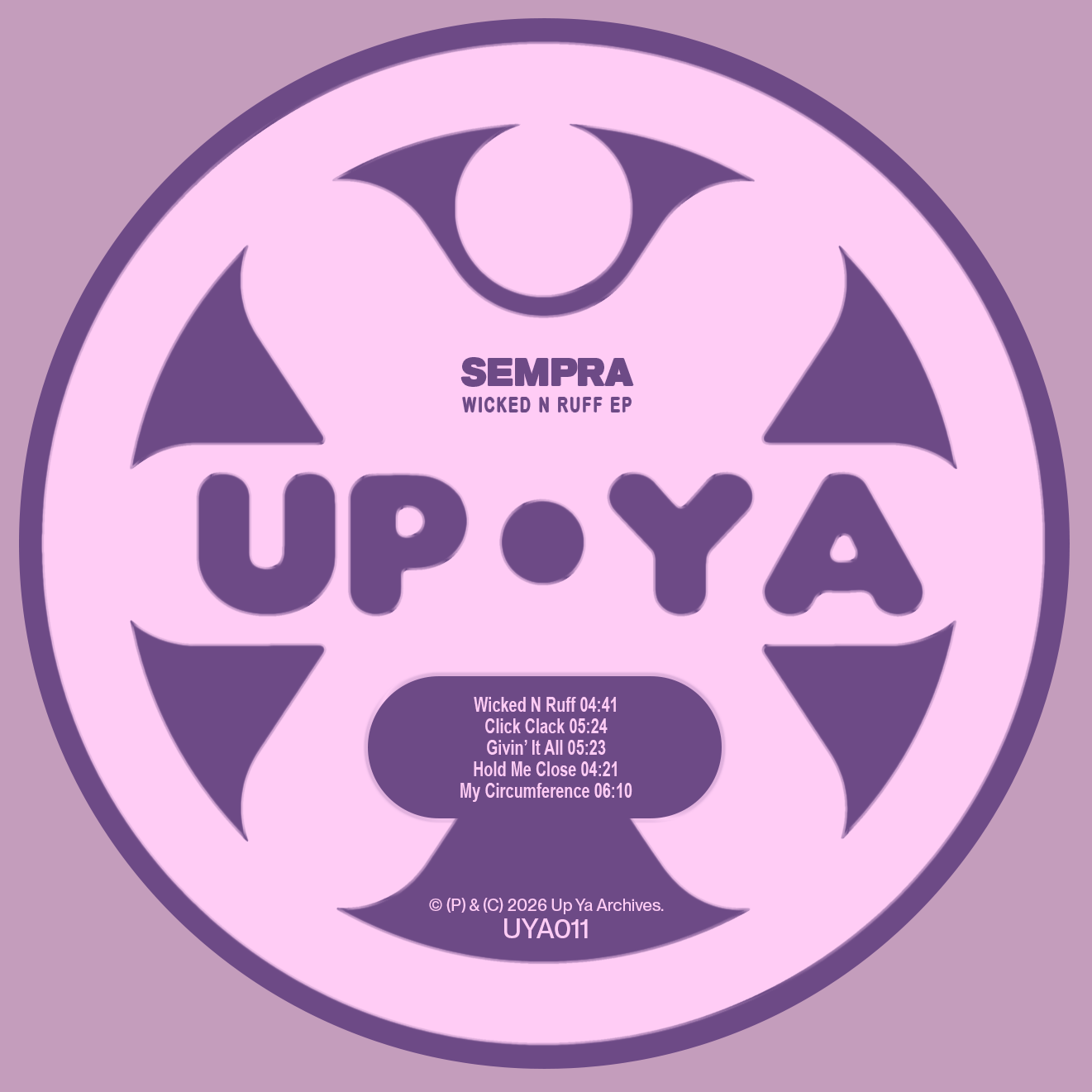 A circular vinyl record label design for 'UP • YA' by Sempra, featuring a light pink and purple color scheme with track listing details.