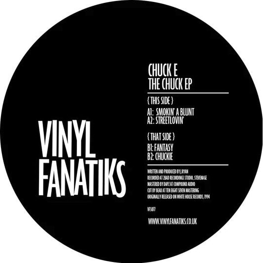Label art of Chuck E -Chuck E EP, 12" Vinyl release on Vinyl Fanatiks 