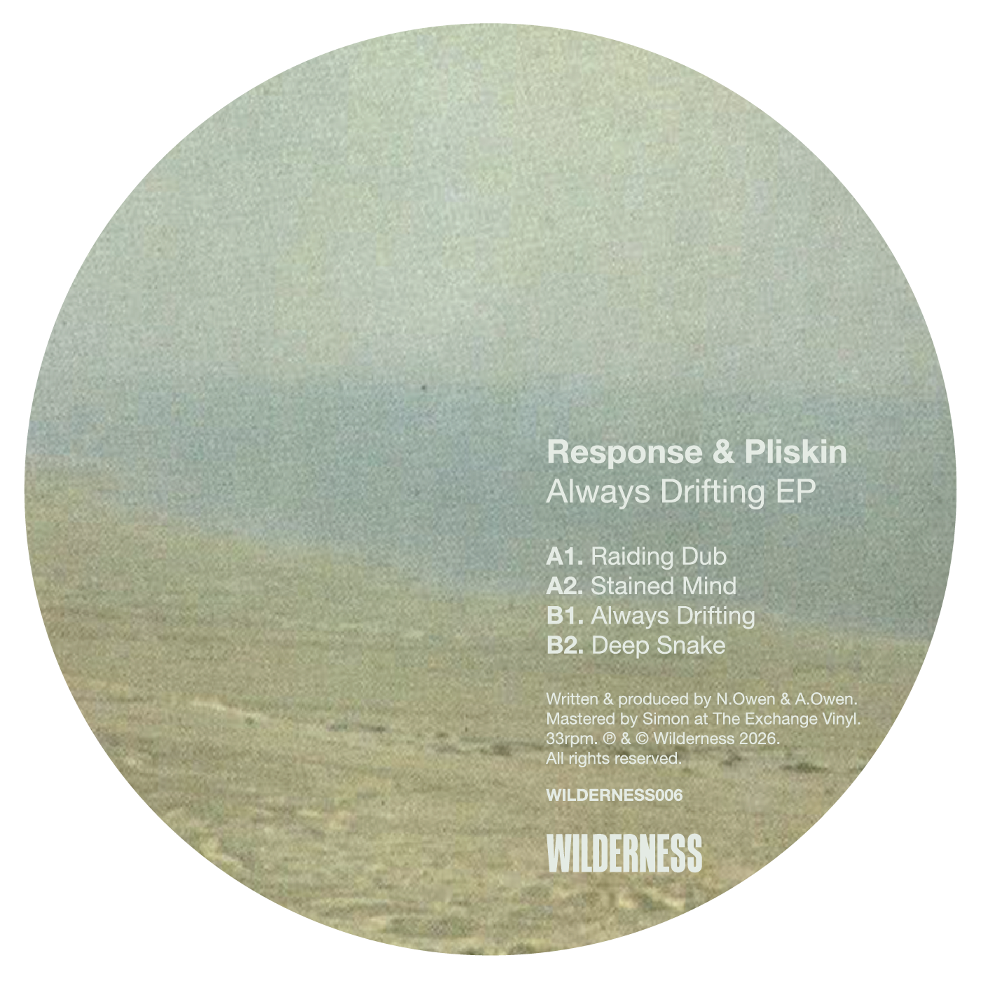 A circular vinyl record cover for 'Response & Pliskin Always Drifting EP' featuring a muted, textured landscape image in beige and gray tones with white text listing track titles and artist names.